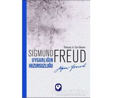 Uygarlığın Huzursuzluğu - Sigmund Freud - Cem Yayınevi