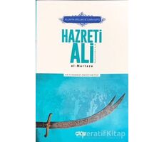 Allah’ın Arslanı ve İlmin Kapısı Hazreti Ali (r.a.) - Muhammed Zahid Mutlu - Çığır Yayınları