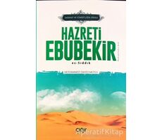 Sadaka ve Cömertliğin Zirvesi Hazreti Ebubekir (r.a.) - Muhammed Zahid Mutlu - Çığır Yayınları