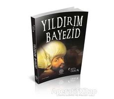 Yıldırım Bayezid - Cavit Ersen - Mihrabad Yayınları