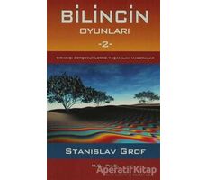 Bilincin Oyunları 2 - Stanislav Grof - Ray Yayıncılık