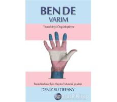 Ben de Varım - Deniz Su Tiffany - Ray Yayıncılık