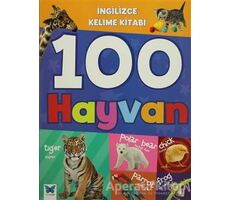 İngilizce Kelime Kitabı : 100 Hayvan - Kolektif - Mavi Kelebek Yayınları