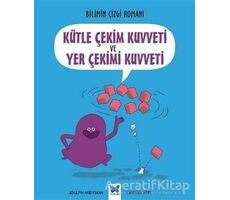 Bilimin Çizgi Romanı - Kütle Çekim Kuvveti ve Yer Çekim Kuvveti