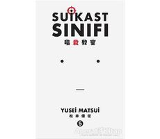 Suikast Sınıfı 5. Cilt - Yusei Matsui - Gerekli Şeyler Yayıncılık