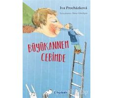 Büyükannem Cebimde - Iva Prochazkova - Tudem Yayınları
