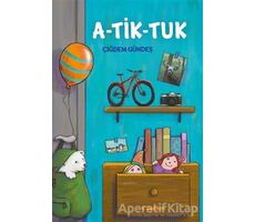 A-Tik-Tuk - Çiğdem Gündeş - Tudem Yayınları