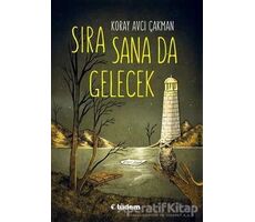 Sıra Sana Da Gelecek - Koray Avcı Çakman - Tudem Yayınları