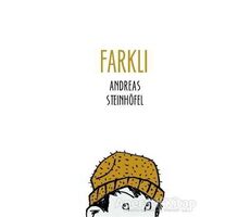 Farklı - Andreas Steinhöfel - Tudem Yayınları