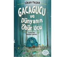 Gacagucu ve Dünyanın Öbür Ucu - Sinan Yaşar - FOM Kitap