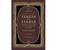 Muhtasar Terğib ve Terhib - İbn Hacer El-Askalani - Ravza Yayınları