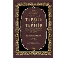 Muhtasar Terğib ve Terhib - İbn Hacer El-Askalani - Ravza Yayınları