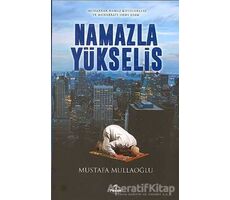 Namazla Yükseliş - Mustafa Mullaoğlu - Ravza Yayınları