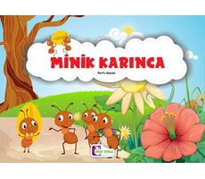 Minik Karınca - Zarife Üspolat - Mor Elma Yayıncılık