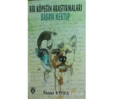 Bir Köpeğin Araştırmaları - Franz Kafka - Dorlion Yayınları