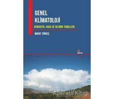 Genel Klimatoloji - Murat Türkeş - Kriter Yayınları