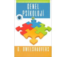Genel Psikoloji 1 - G. Dwelshauvers - Olympia Yayınları