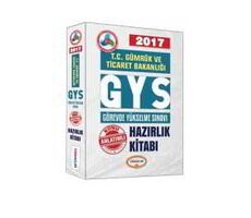 T.C. Gümrük ve Ticaret Bakanalığı GYS Görevde Yükselme Sınavı Hazırlık Kitabı (2017)