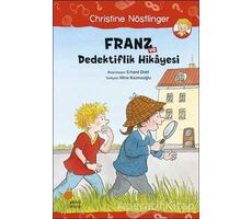 Franz ve Dedektiflik Hikayesi - Christine Nöstlinger - Günışığı Kitaplığı