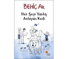 Her Şeyi Yanlış Anlayan Kedi - Behiç Ak - Günışığı Kitaplığı