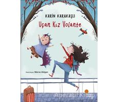 Uçan Kız Volante - Karin Karakaşlı - Günışığı Kitaplığı