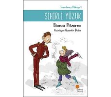 Sihirli Yüzük - İnanılmaz Hikaye 1 - Bianca Pitzorno - Günışığı Kitaplığı