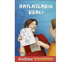 Haylazların Kralı - Andrew Clements - Günışığı Kitaplığı