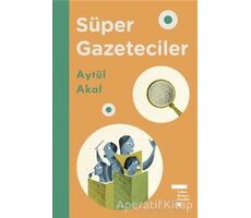 Süper Gazeteciler - Aytül Akal - Tudem Yayınları