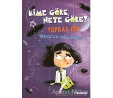 Kime Göre, Neye Göre? - Toprak Işık - Tudem Yayınları