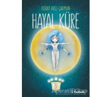 Hayal Küre - Koray Avcı Çakman - Tudem Yayınları