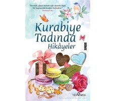 Kurabiye Tadında Hikayeler - Akif Bayrak - Yediveren Yayınları