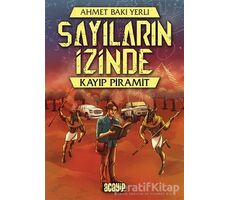 Kayıp Piramit - Sayıların İzinde - Ahmet Baki Yerli - Acayip Kitaplar