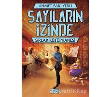 Sırlar Kütüphanesi - Sayıların İzinde - Ahmet Baki Yerli - Acayip Kitaplar