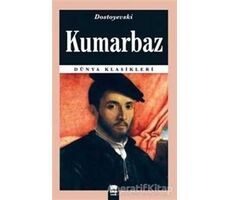 Kumarbaz - Fyodor Mihayloviç Dostoyevski - Ema Kitap