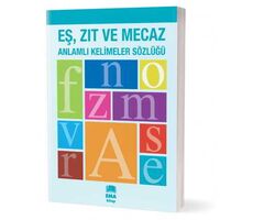 Eş, Zıt ve Mecaz Anlamlı Kelimeler Sözlüğü - Ema Kitap