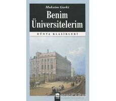 Benim Üniversitelerim - Maksim Gorki - Ema Kitap