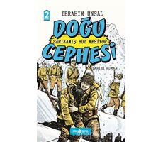 Sarıkamış Buz Kesiyor Doğu Cephesi - İbrahim Ünsal - Genç Hayat