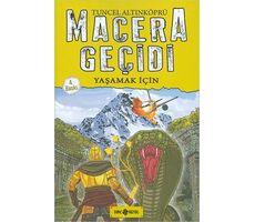 Macera Geçidi 12 - Yaşamak İçin - Tuncel Altınköprü - Genç Hayat