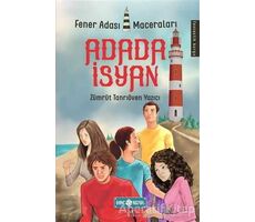 Adada İsyan - Fener Adası Maceraları - Zümrüt Tanrıöven Yazıcı - Genç Hayat