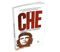 Che - Ernesto Che Guevara (Biyografi) Maviçatı Yayınları