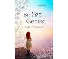 Bir Yaz Gecesi - Emily Bold - Yabancı Yayınları