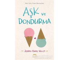 Aşk ve Dondurma - Jenna Evans Welch - Yabancı Yayınları