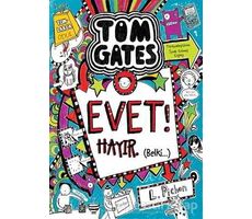 Tom Gates Evet! Hayır Belki - Liz Pichon - Tudem Yayınları