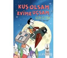 Kuş Olsam Evime Uçsam - Güzin Öztürk - Tudem Yayınları