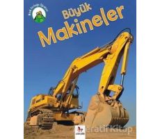 Minik Kurbağa Öğretiyor - Büyük Makineler - Annabelle Lynch - Almidilli