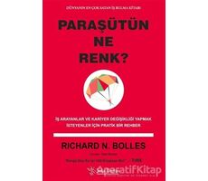 Paraşütün Ne Renk? - Richard N. Bolles - Sola Unitas