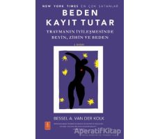 Beden Kayıt Tutar - Bessel A. Van Der Kolk - Nobel Yaşam