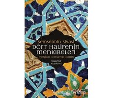 Dört Halifenin Menkıbeleri - Şemseddin Sivasi - Sufi Kitap