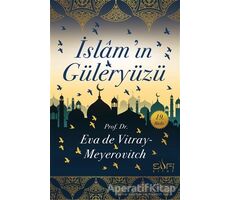 İslamın Güleryüzü - Eva de Vitray-Meyerovitch - Sufi Kitap