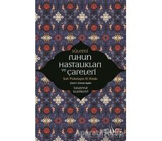 Ruhun Hastalıkları ve Çareleri - Ebu Abdurrahman Es-Sülemi - Sufi Kitap